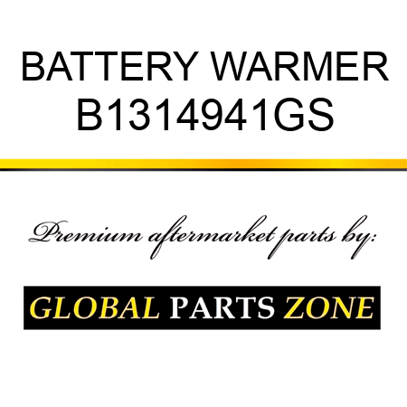 BATTERY WARMER B1314941GS