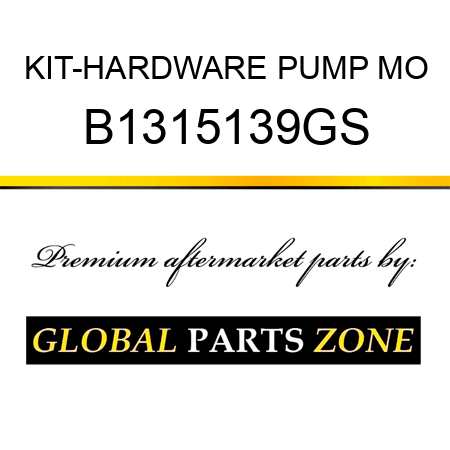 KIT-HARDWARE PUMP MO B1315139GS