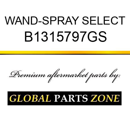 WAND-SPRAY SELECT B1315797GS