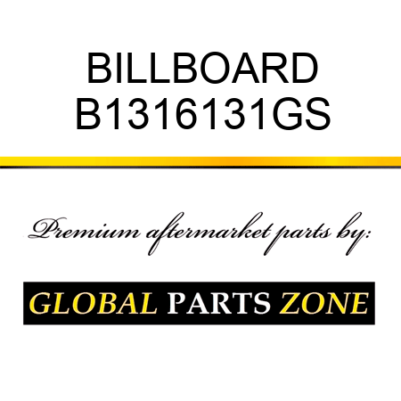 BILLBOARD B1316131GS