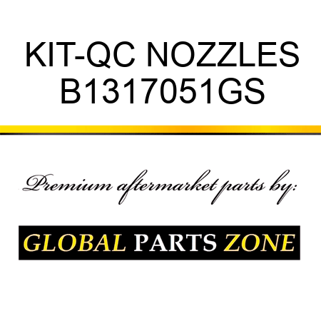 KIT-QC NOZZLES B1317051GS