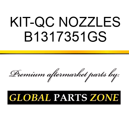 KIT-QC NOZZLES B1317351GS