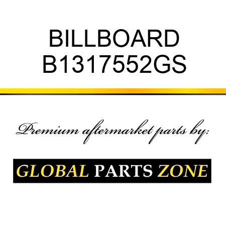 BILLBOARD B1317552GS