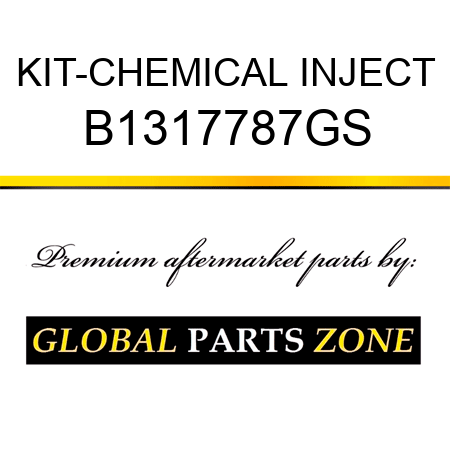 KIT-CHEMICAL INJECT B1317787GS