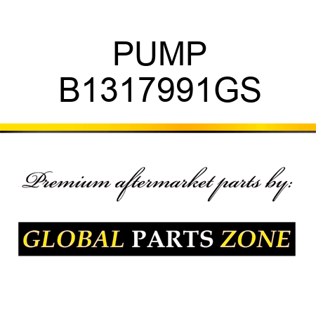 PUMP B1317991GS