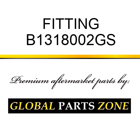 FITTING B1318002GS