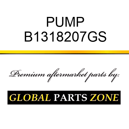 PUMP B1318207GS