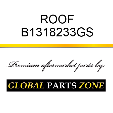 ROOF B1318233GS