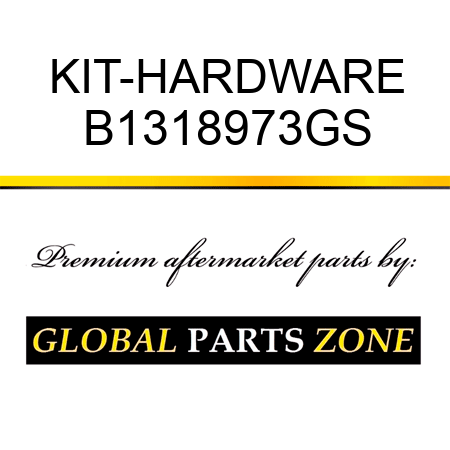 KIT-HARDWARE B1318973GS