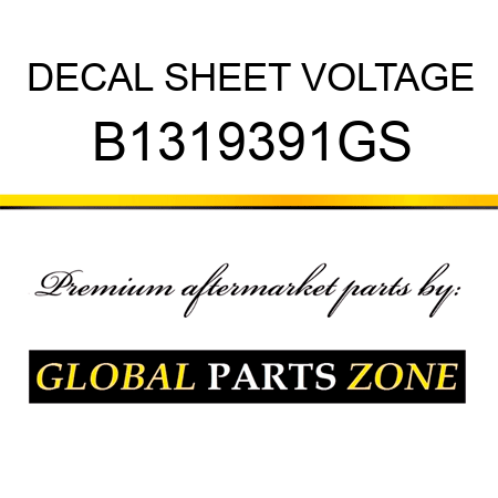 DECAL SHEET VOLTAGE B1319391GS