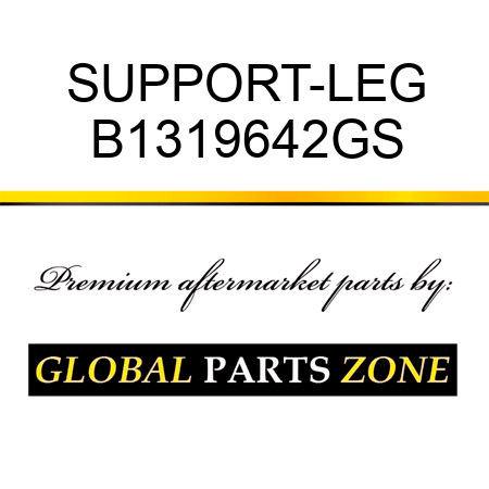 SUPPORT-LEG B1319642GS