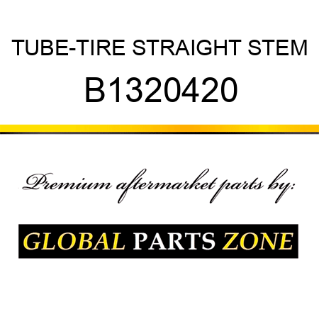 TUBE-TIRE STRAIGHT STEM B1320420