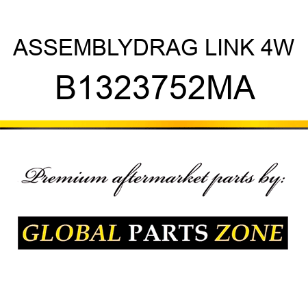 ASSEMBLYDRAG LINK 4W B1323752MA