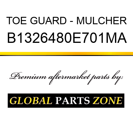 TOE GUARD - MULCHER B1326480E701MA