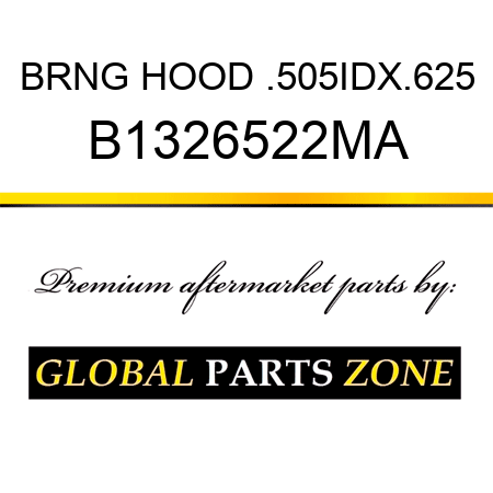 BRNG HOOD .505IDX.625 B1326522MA