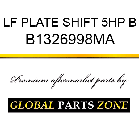 LF PLATE SHIFT 5HP B B1326998MA