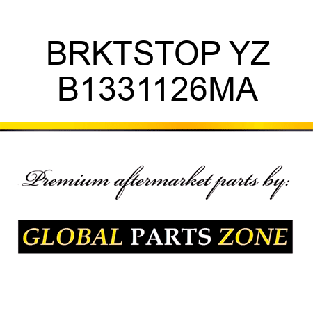 BRKTSTOP YZ B1331126MA