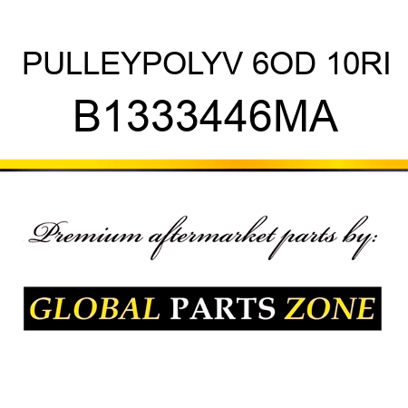 PULLEYPOLYV 6OD 10RI B1333446MA