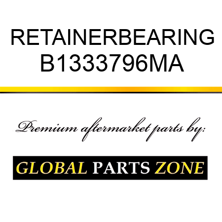 RETAINERBEARING B1333796MA