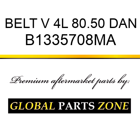 BELT V 4L 80.50 DAN B1335708MA