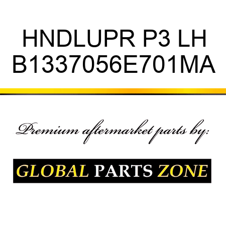 HNDLUPR P3 LH B1337056E701MA