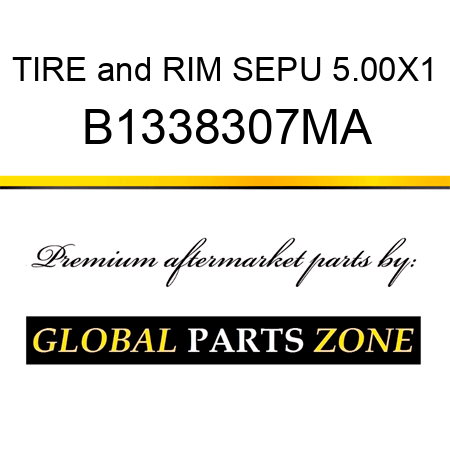 TIRE&RIM SEPU 5.00X1 B1338307MA