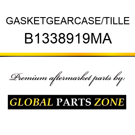 GASKETGEARCASE/TILLE B1338919MA