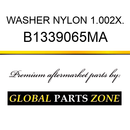 WASHER NYLON 1.002X. B1339065MA