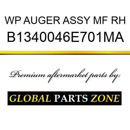 WP AUGER ASSY MF RH B1340046E701MA