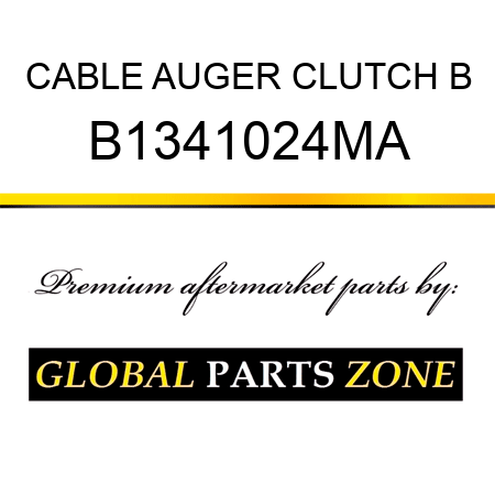 CABLE AUGER CLUTCH B B1341024MA