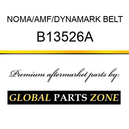 NOMA/AMF/DYNAMARK BELT B13526A