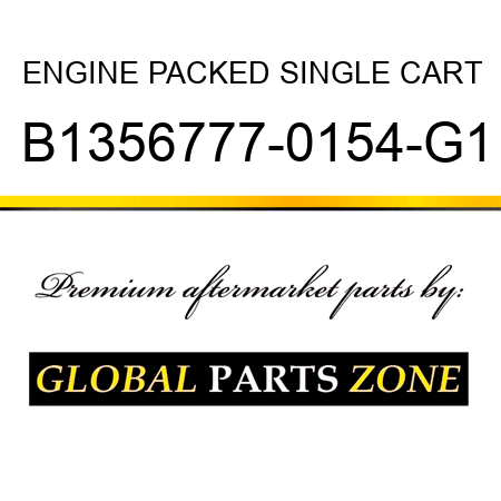 ENGINE PACKED SINGLE CART B1356777-0154-G1