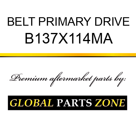 BELT PRIMARY DRIVE B137X114MA