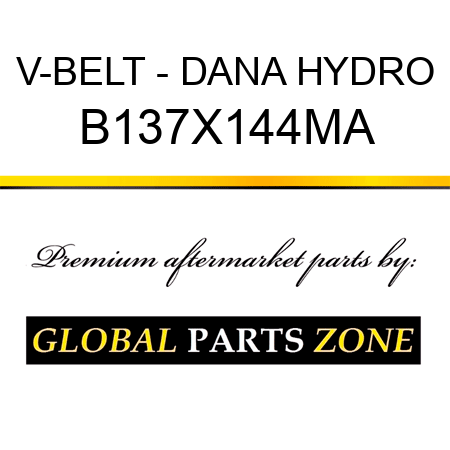 V-BELT - DANA HYDRO B137X144MA