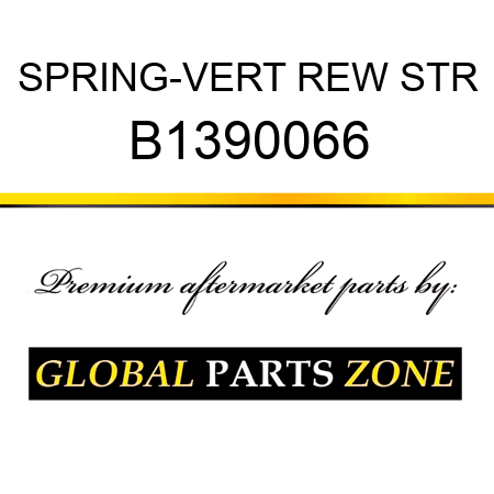 SPRING-VERT REW STR B1390066