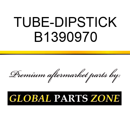 TUBE-DIPSTICK B1390970