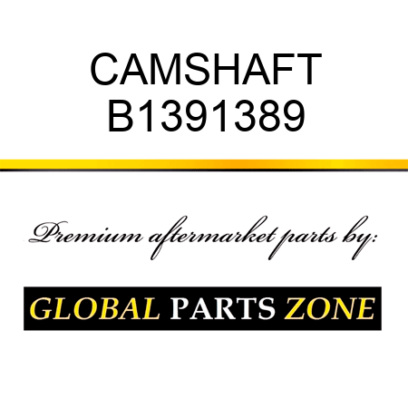 CAMSHAFT B1391389