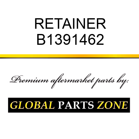 RETAINER B1391462