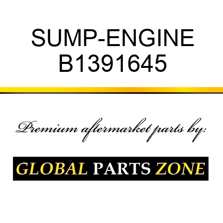 SUMP-ENGINE B1391645