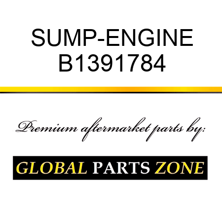 SUMP-ENGINE B1391784