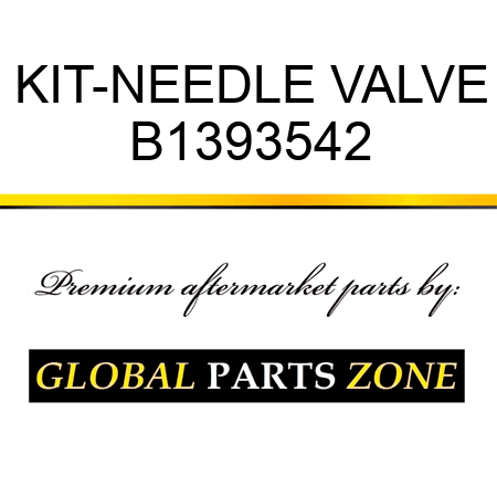 KIT-NEEDLE VALVE B1393542