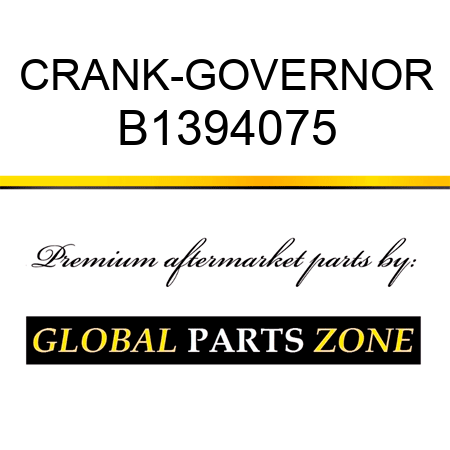 CRANK-GOVERNOR B1394075