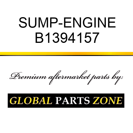 SUMP-ENGINE B1394157