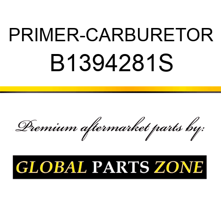 PRIMER-CARBURETOR B1394281S