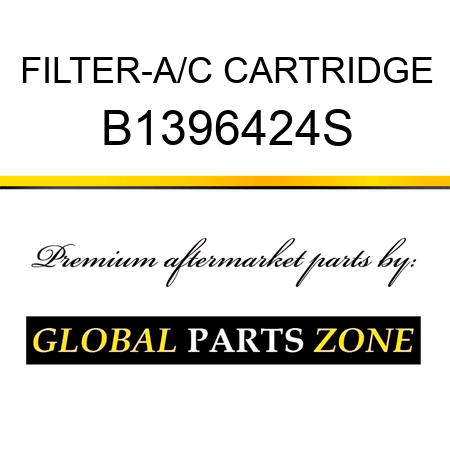 FILTER-A/C CARTRIDGE B1396424S