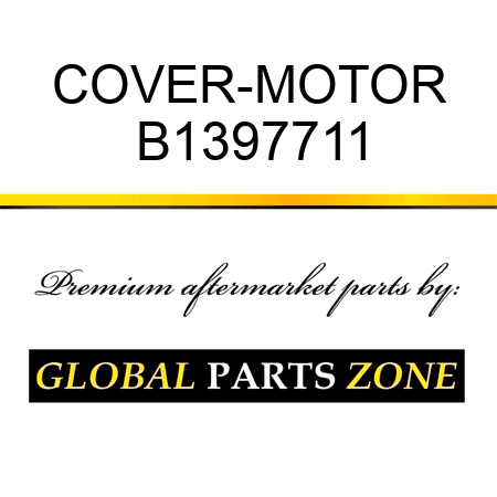 COVER-MOTOR B1397711