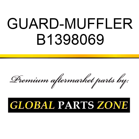 GUARD-MUFFLER B1398069