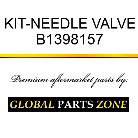 KIT-NEEDLE VALVE B1398157