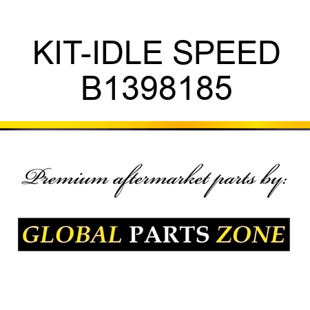 KIT-IDLE SPEED B1398185