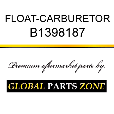 FLOAT-CARBURETOR B1398187